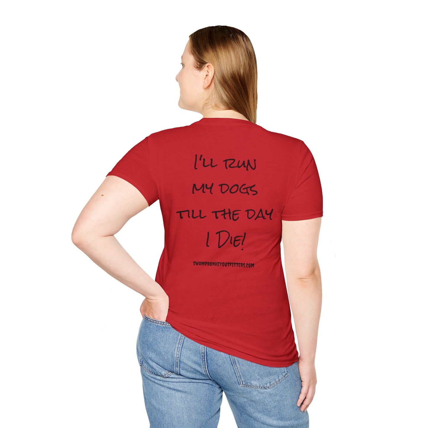 Till I Die T Shirt
