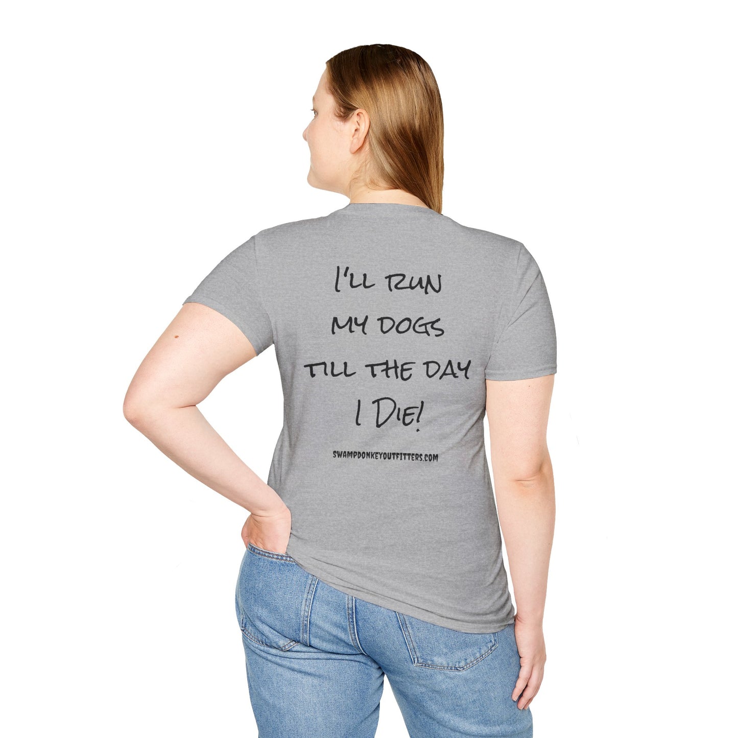 Till I Die T Shirt