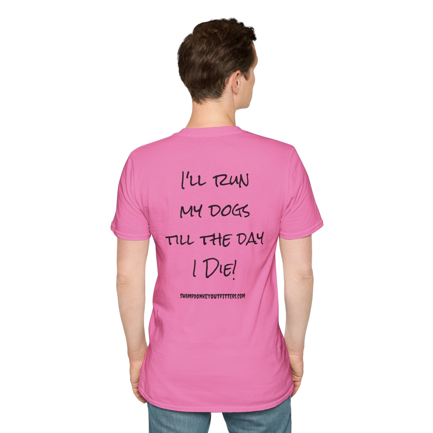 Till I Die T Shirt