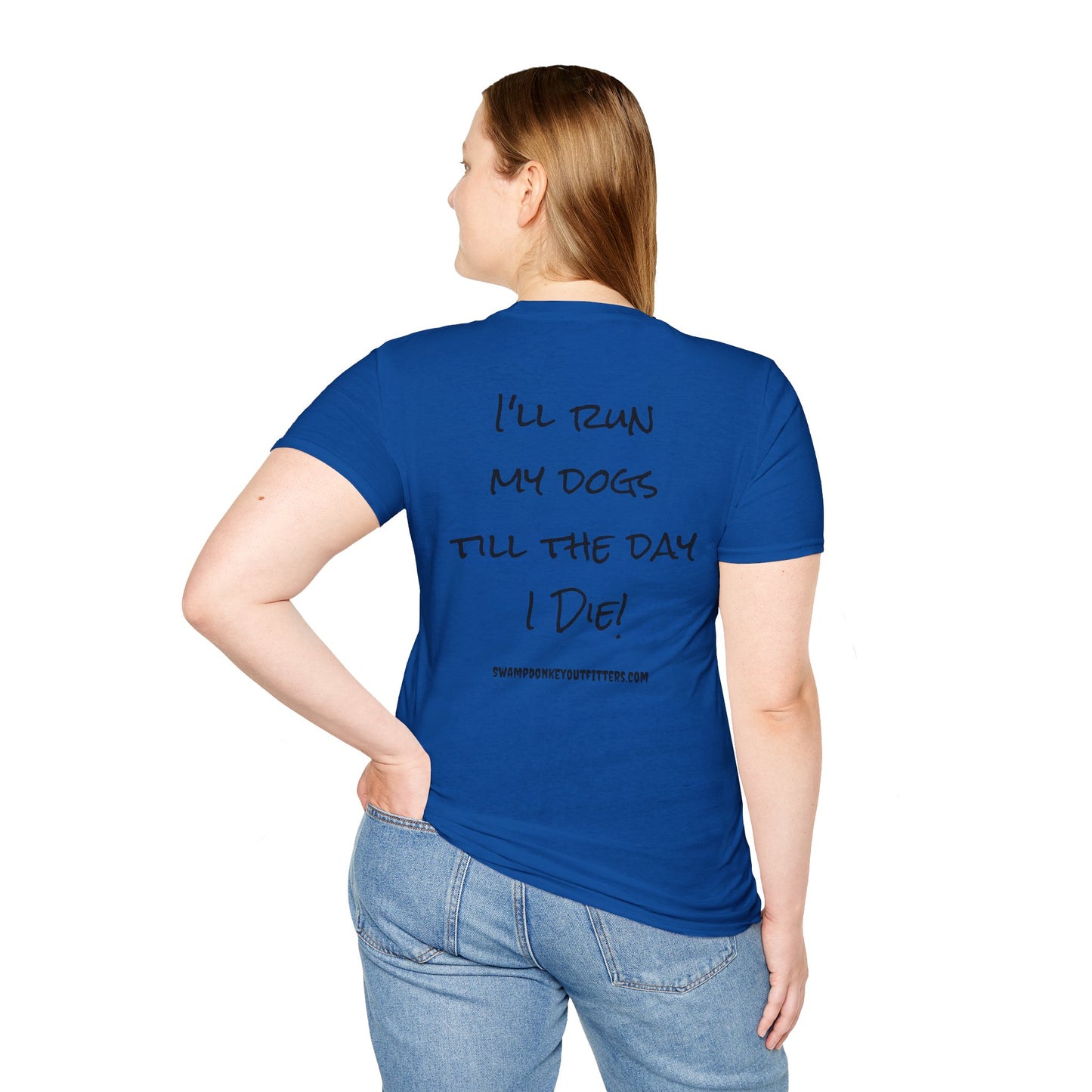 Till I Die T Shirt